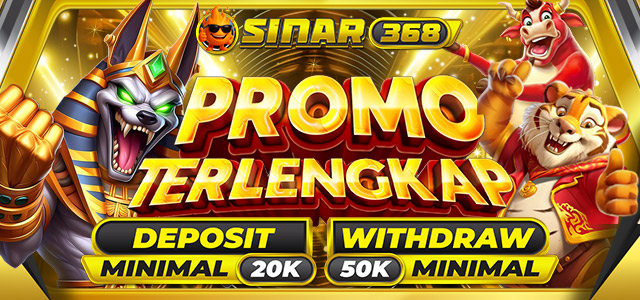 PROMO TERLENGKAP SLOT SINAR368